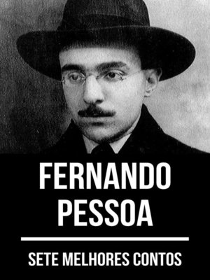 cover image of 7 melhores contos de Fernando Pessoa